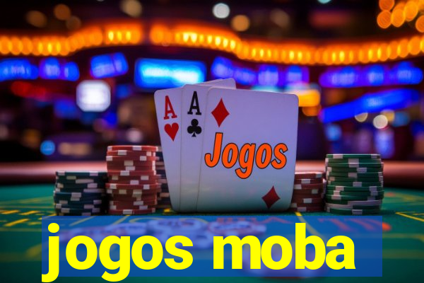 jogos moba